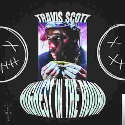 Travis Scott Highest in the Room (2020)