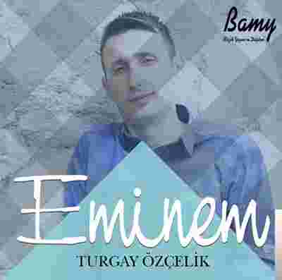 Turgay Özçelik Eminem (2019)