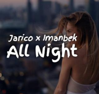 Jarico All Night (2020)
