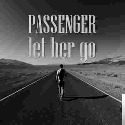 Passenger Let Her Go (2017)
