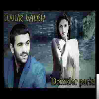 Elnur Valeh Denizler Perisi (2020)