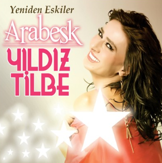 Yıldız Tilbe Yeniden Eskiler Arabesk (2013)