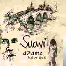 Suavi Drama Köprüsü (2015)