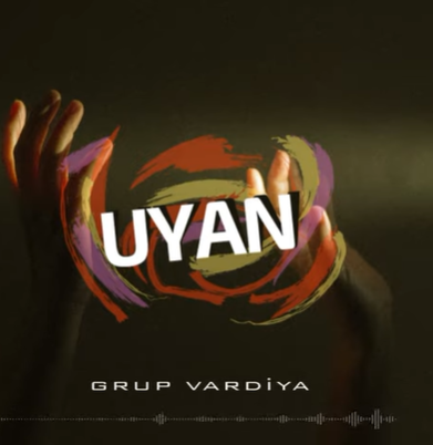 Grup Vardiya Uyan (2020)