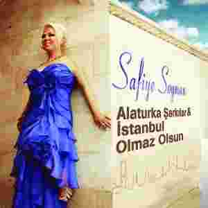 Safiye Soyman İstanbul Olmaz Olsun (2012)
