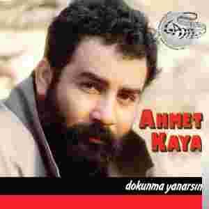 Ahmet Kaya Dokunma Yanarsın (1992)