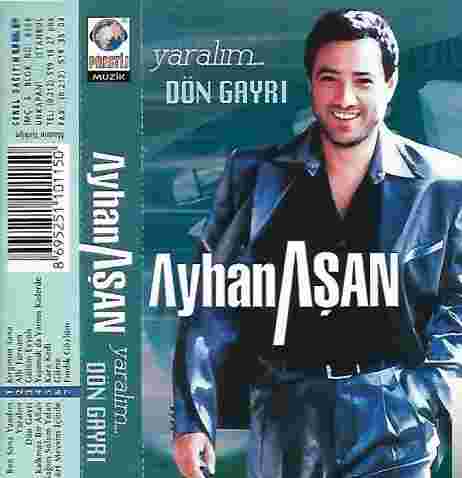 Ayhan Aşan Yaralım (2001)