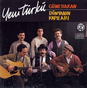 Yeni Türkü Dünyanın Kapıları ‎(1987)