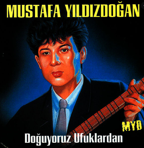Mustafa Yıldızdoğan Doğuyoruz Ufuklardan (1991)