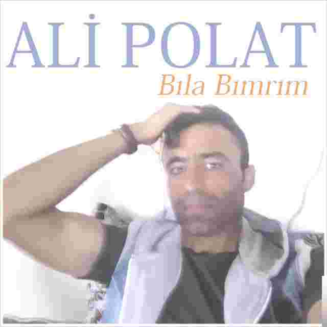 Ali Polat Bıla Bımrım (2019)