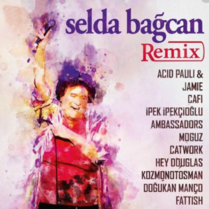 Selda Bağcan Remix (2017)