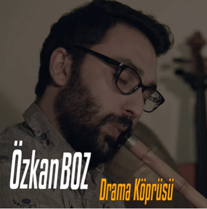 Özkan Boz Drama Köprüsü (2021)