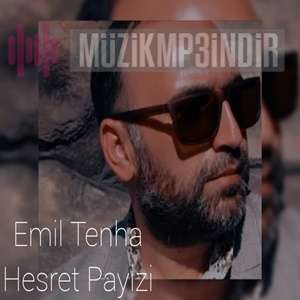 Emil Tenha Gencevi Hesret Payizi (2019)