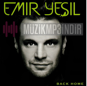Emir Yeşil Back Home (2020)
