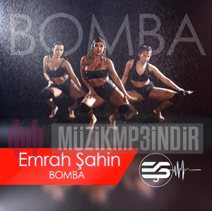 Emrah Şahin Bomba (2023)