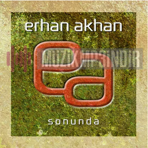 Erhan Akhan Sonunda (2014)