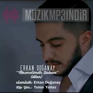 Erkan Doğanay Mazeretimdir Babam (2022)