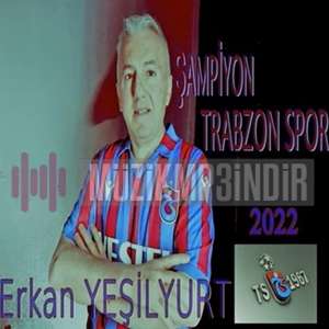 Erkan Yeşilyurt Şampiyon Trabzonspor (2022)