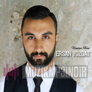 Ersan Yozgat Unutma Beni (2017)