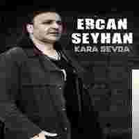 Ercan Seyhan Kara Sevda (2018)