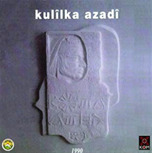 Koma Amed Kulilka Azadi (1990)