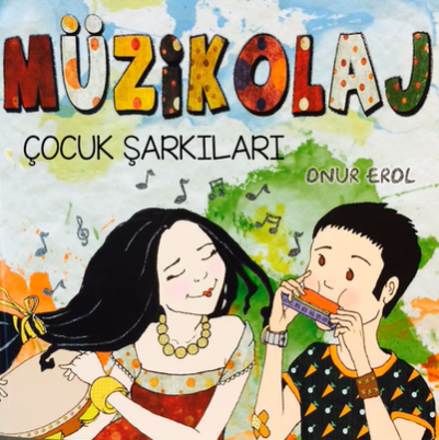 Onur Erol Müzikolaj Çocuk Şarkıları (2017)