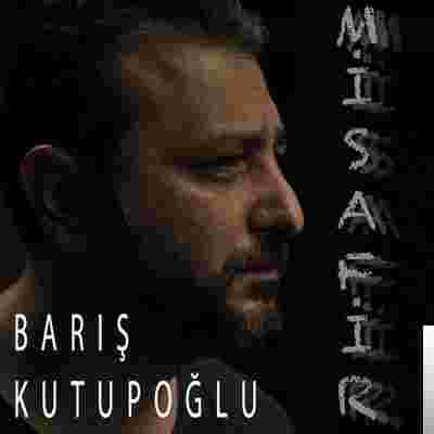 Barış Kutupoğlu Misafir (2019)