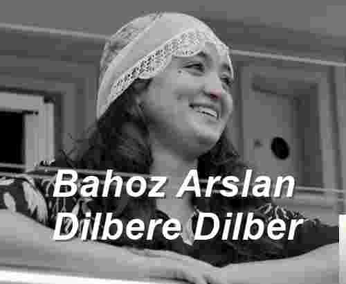 Bahoz Arslan Dilbere Dilber (2018)
