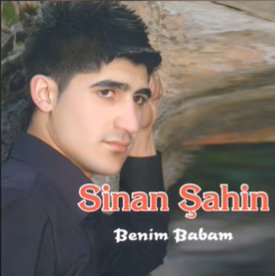 Sinan Şahin Benim Babam (2012)
