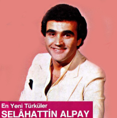 Selahattin Alpay En Yeni Türküler (1981)