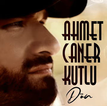 Ahmet Caner Kutlu Dön (2020)