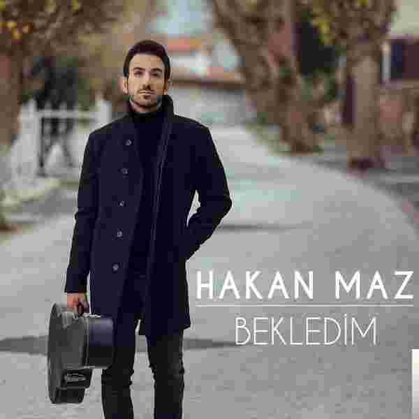 Hakan Maz Bekledim (2019)