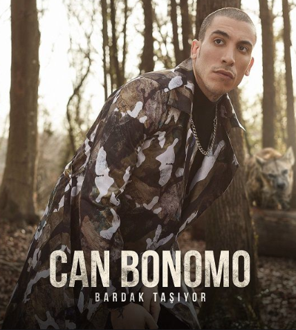 Can Bonomo Bardak Taşıyor (2019)