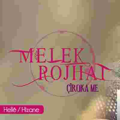 Melek Rojhat Çiroka Me (2019)