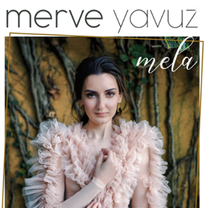 Merve Yavuz Mela (2019)
