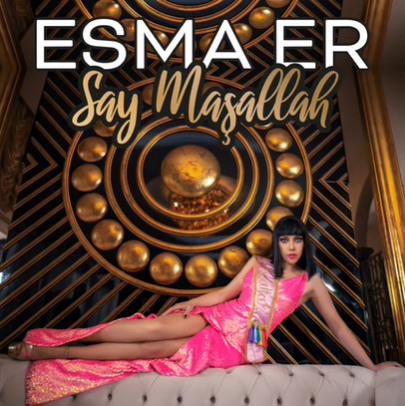 Esma Er Say Maşallah (2020)