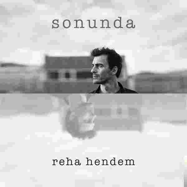 Reha Hendem Sonunda (2019)