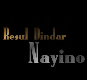 Resul Dindar Nayino (2010)
