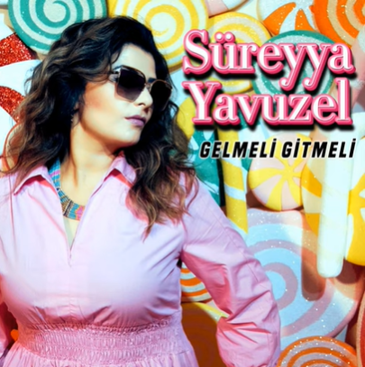 Süreyya Yavuzel Gelmeli Gitmeli (2021)