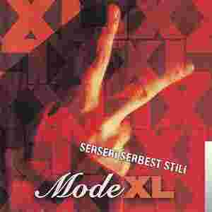 Mode XL Serseri Serbest Stili (2005)