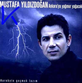 Mustafa Yıldızdoğan Ankaraya Yağmur Yağacak (2006)