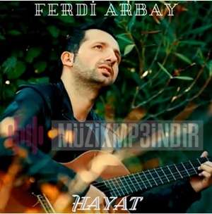 Ferdi Arbay Hayat (2022)