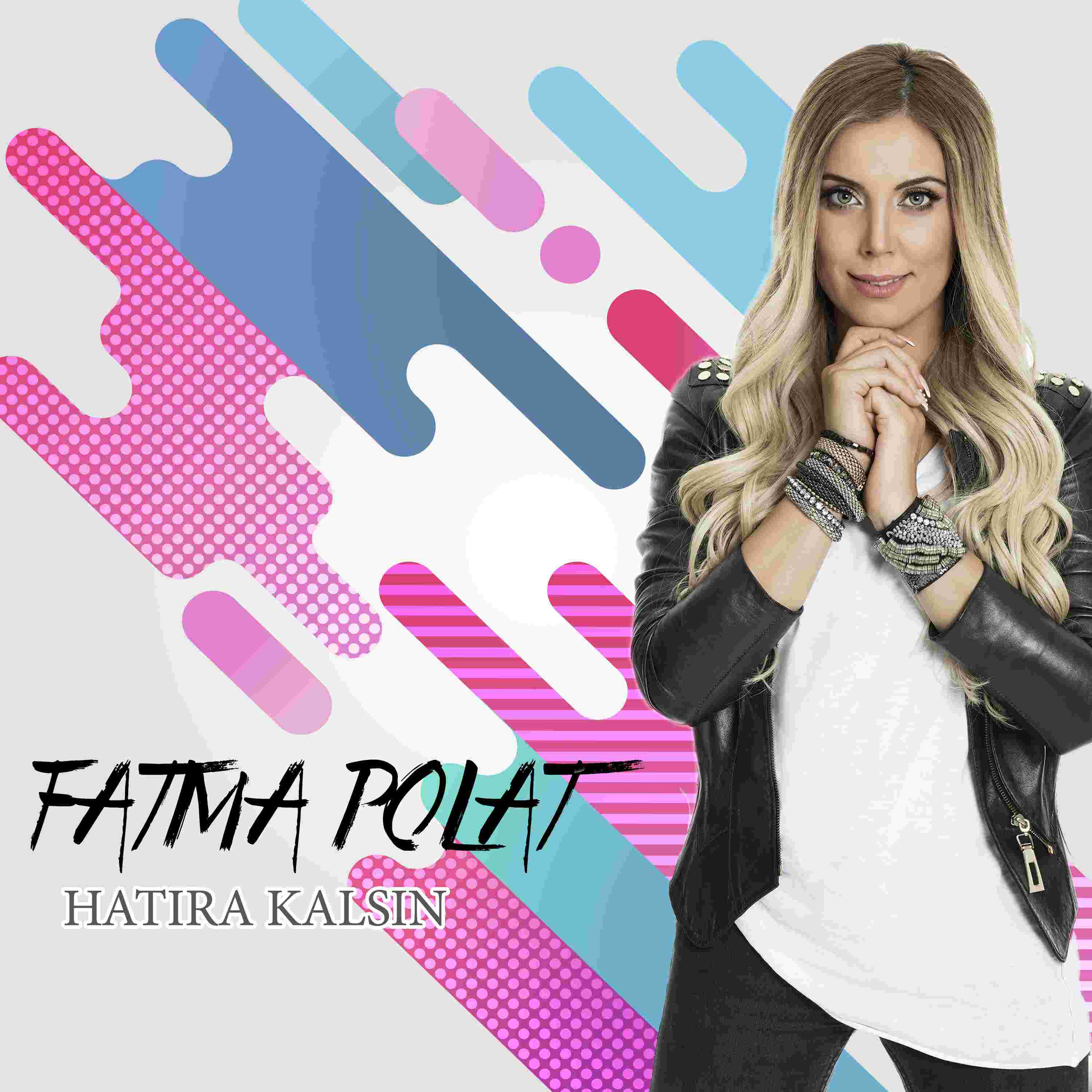 Fatma Polat Hatıra Kalsın (2018)