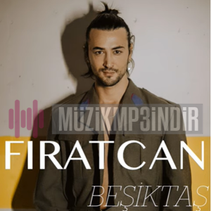 Fıratcan Beşiktaş (2023)