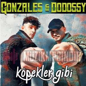Gonzales Köpekler Gibi (2022)