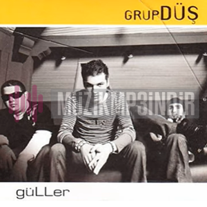 Grup Düş Güller (2002)