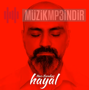 Haci Karakuş Hayal (2023)