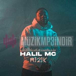 Halil Mc Mizik (2022)