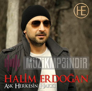 Halim Erdoğan Aşk Herkesin Hakkı (2014)