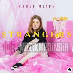 Hanne Mjoen Strangers (2019)